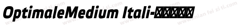 OptimaleMedium Itali字体转换